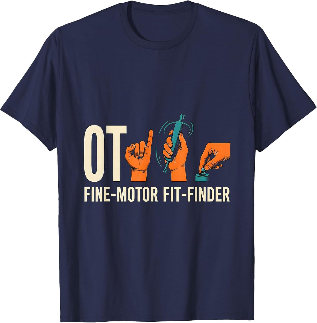 OT, Fine-Motor Fit-Finder Occupational Therapy OT Month Back T-Shirt - Navy Blue