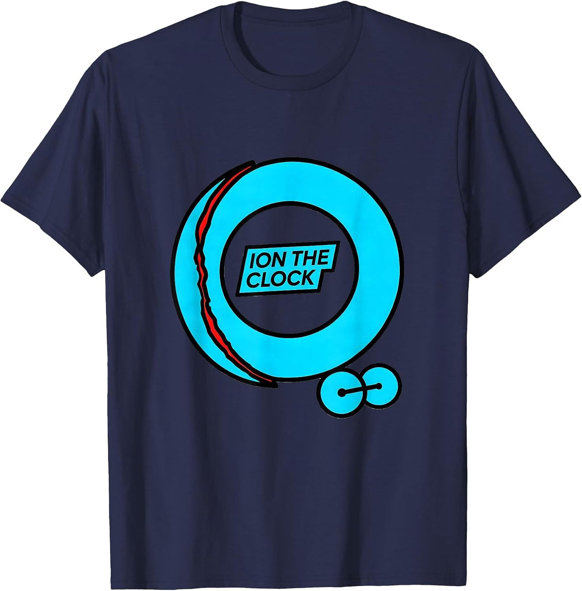 Ion The Clock New Wave Chemistry Humor Science Teacher Gift T-Shirt - Navy Blue