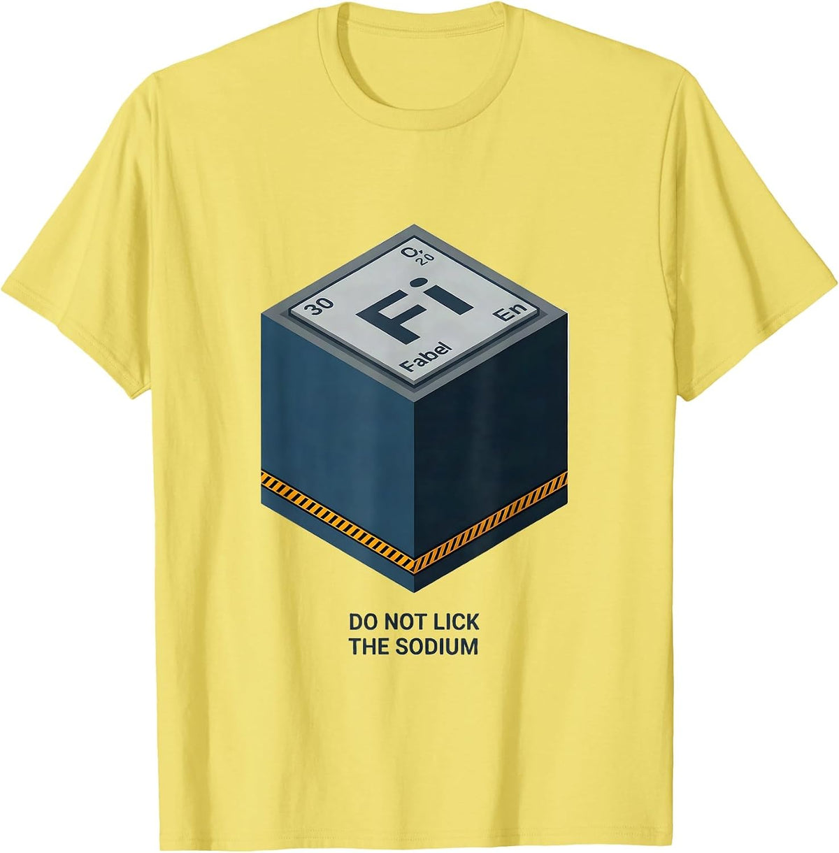 Men's Do Not Lick The Sodium Funny Periodic Table Chemistry T-Shirt - Lemon Yellow
