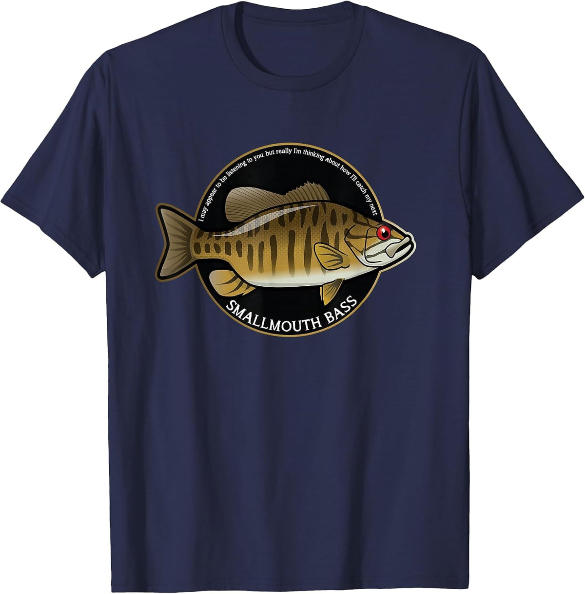 Funny Smallmouth Bass T-Shirt - Navy Blue