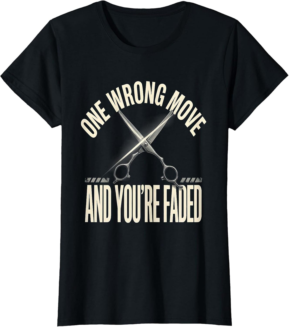 One Wrong Move And You're Faded Funny Barber Bald Men Humor T-Shirt - Black