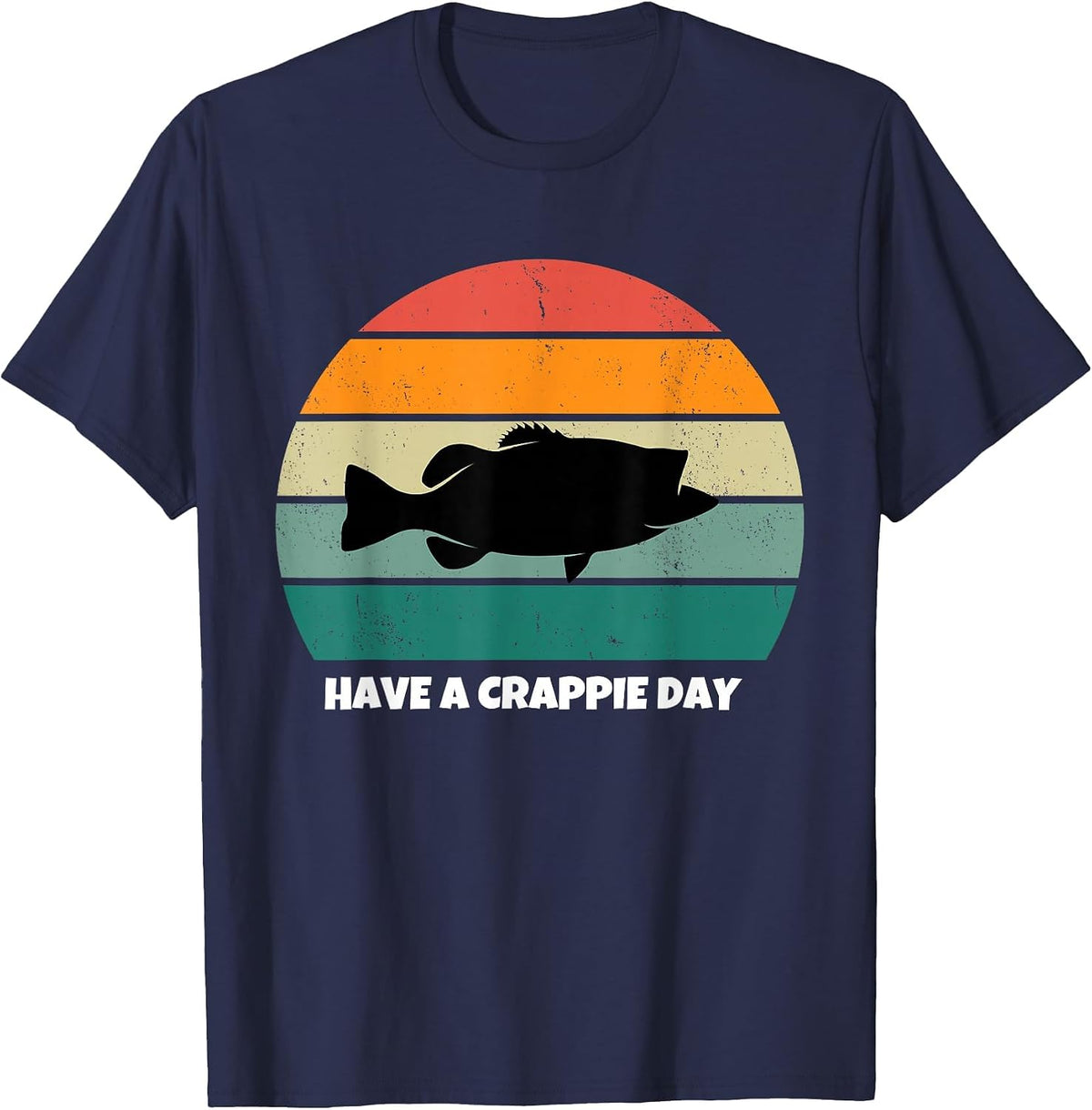 Have a Crappy Day Vintage Retro - Funny Bass Fishing T-Shirt - Navy Blue