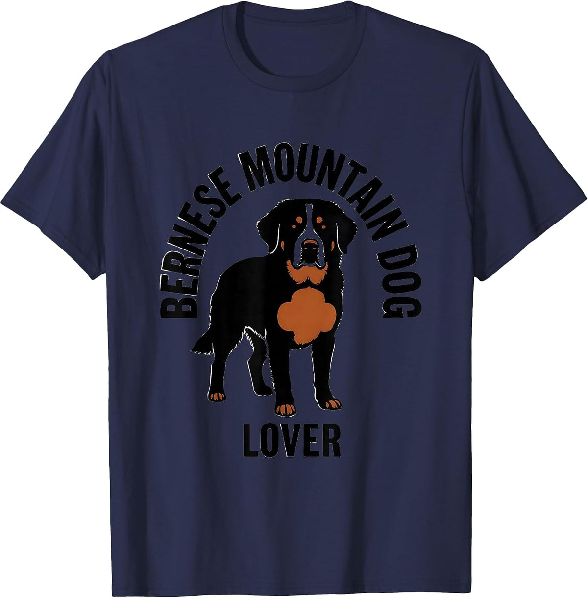 Men's Bernese Mountain Dog Lover Funny Dog Owner Humor T-Shirt - Navy Blue