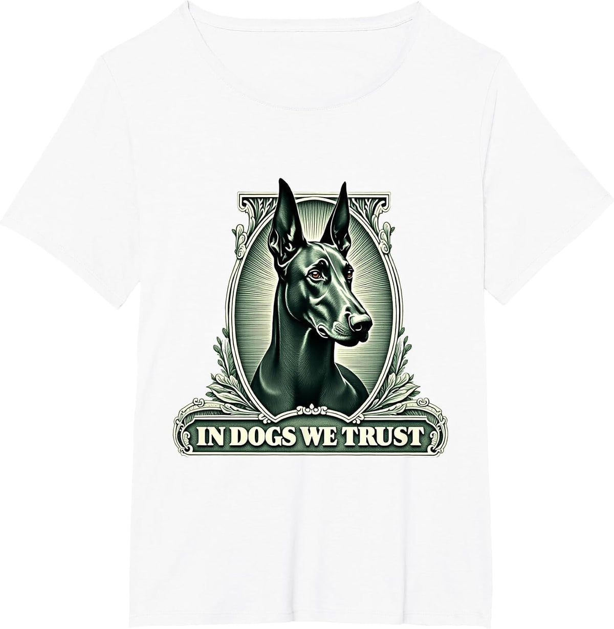 in Doberman Pinscher We Trust Funny Vintage Doberman Dog T-Shirt - White