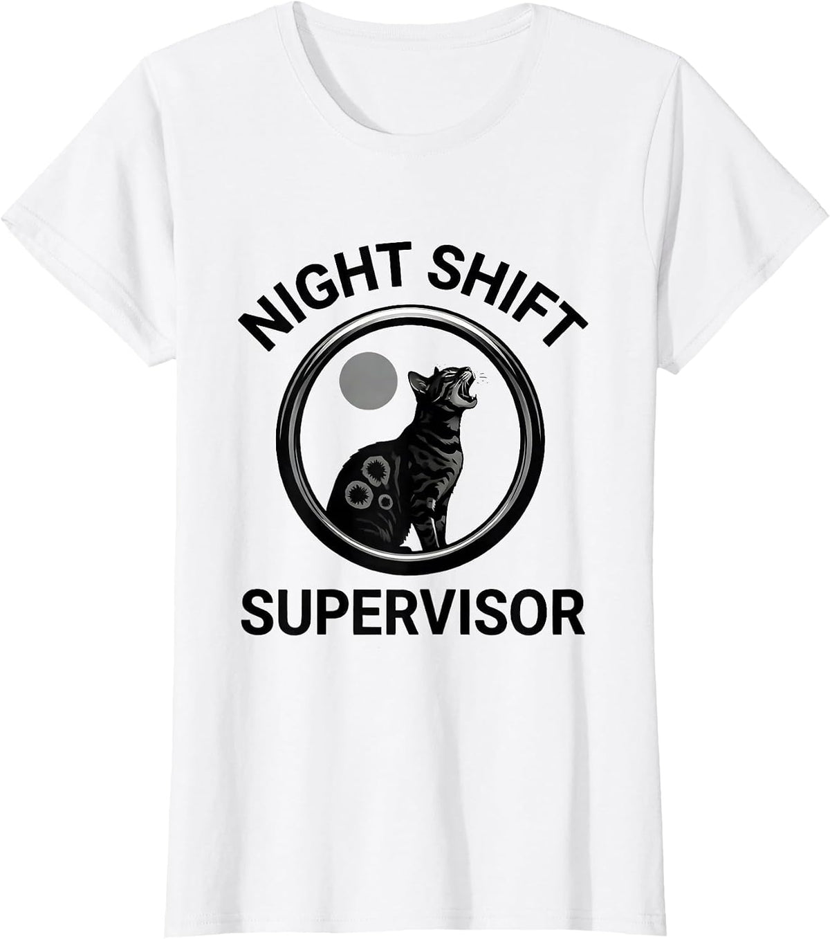 Night Shift Supervisor Funny Bengal Cat Howling At Moon T-Shirt - White