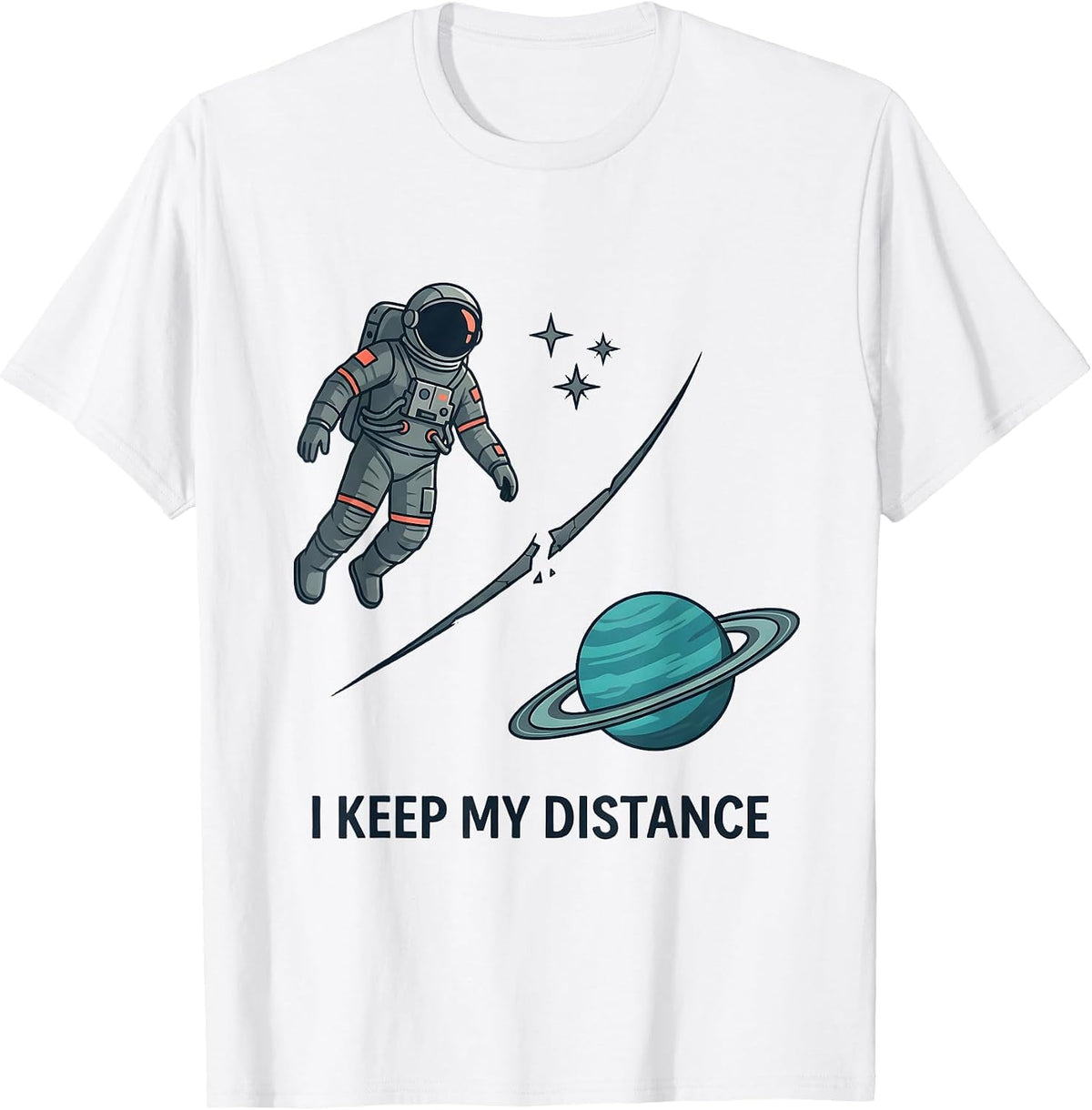 Men's I Keep My Distance Funny Astronaut Space Lover Retro Humor T-Shirt - White