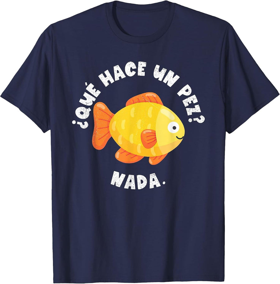 Que Hace Un Pez Nada Spanish Teacher Bilingual Teacher Dual T-Shirt - Navy Blue