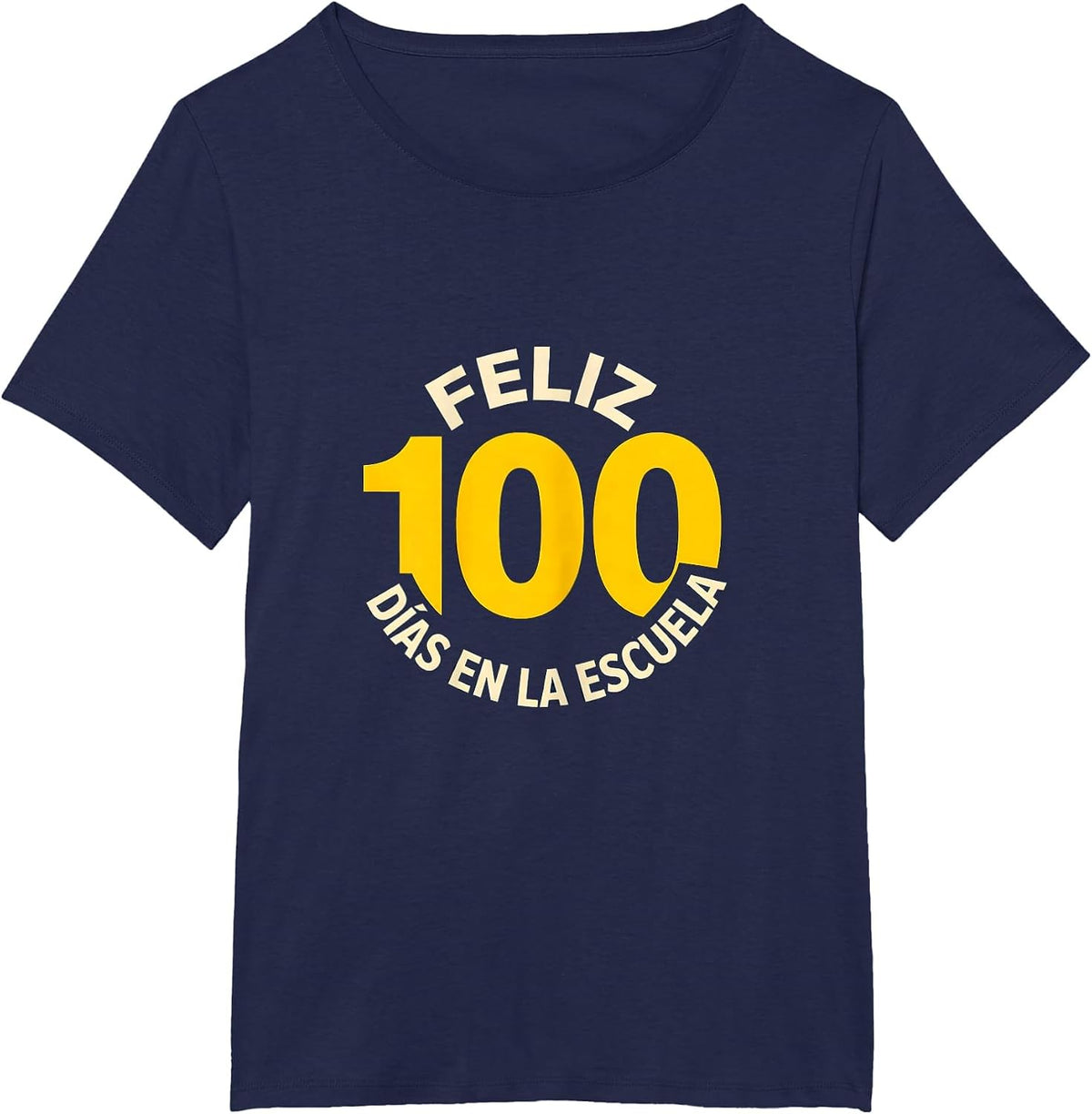 Women's Feliz 100 Días en la Escuela Spanish Teacher 100th Day T-Shirt - Navy Blue