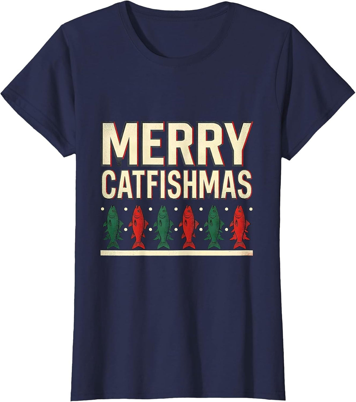 Women's Merry Catfishmas Funny Fishing Christmas Ugly Sweater Gift T-Shirt - Navy Blue