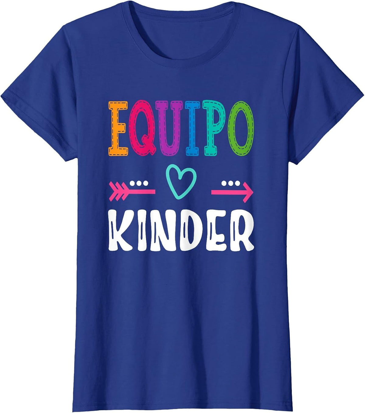 Equipo Kinder Espanol Spanish Teacher Team T-Shirt - Royal Blue