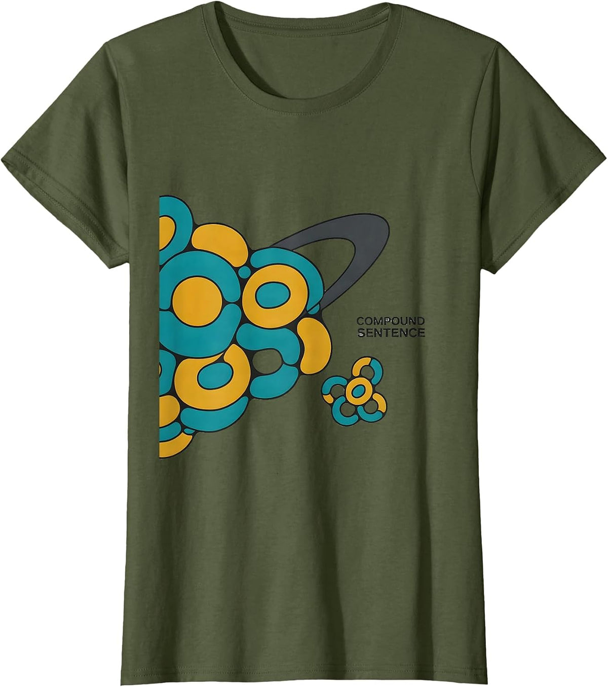 Women's Compound Sentence Midcentury Modern Chemistry Nerd Humor T-Shirt - Olive Green