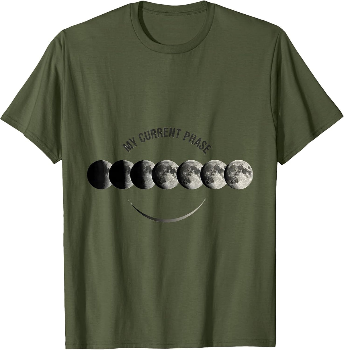 My Current Phase Monochromatic Moon Phase Astronomy T-Shirt - Olive Green