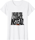 Women's I Heard You I Leaned Instead Funny Bernedoodle Dog Owner T-Shirt - White
