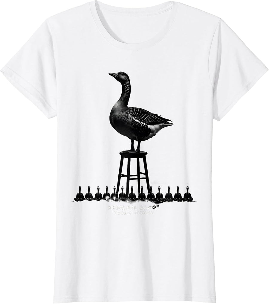 Women's Principal Goose 100 Days In Session Funny Teacher 100th Day T-Shirt - White