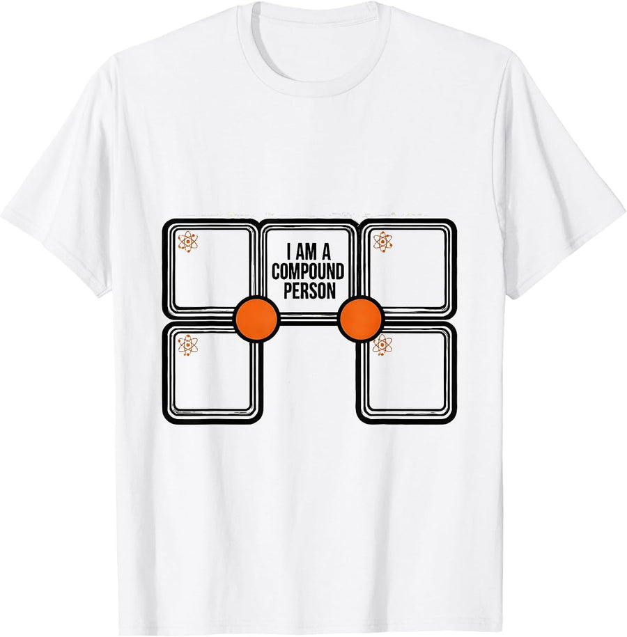 Men's I Am A Compound Person Funny Chemistry Nerd Science Humor T-Shirt - White