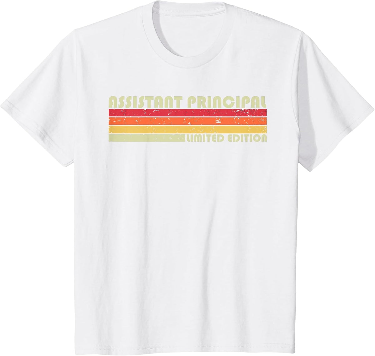 Assistant Principal Funny Job Title Birthday Worker Idea T-Shirt - White