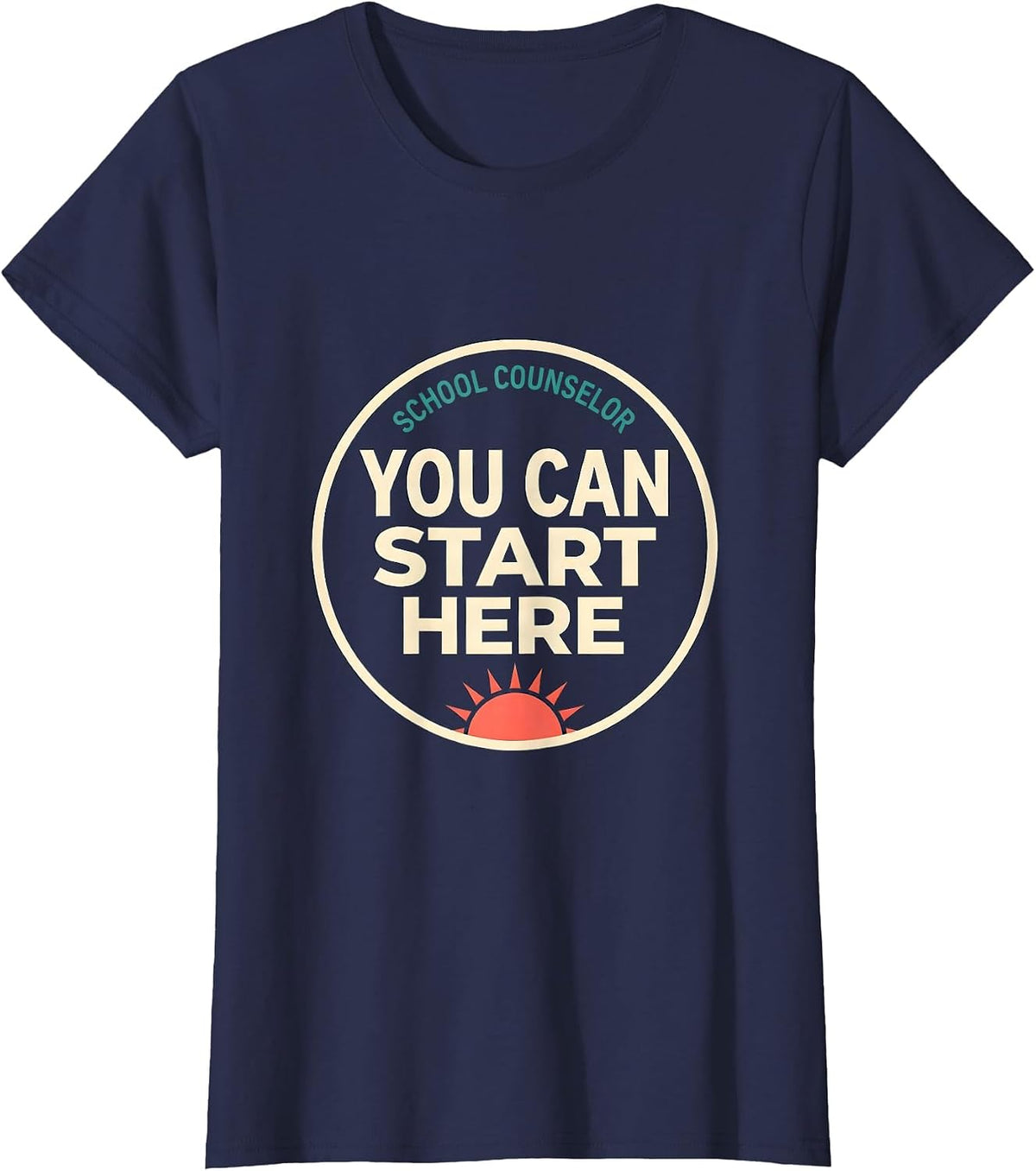 Women's School Counselor You Can Start Here Funny Mental Health T-Shirt - Navy Blue