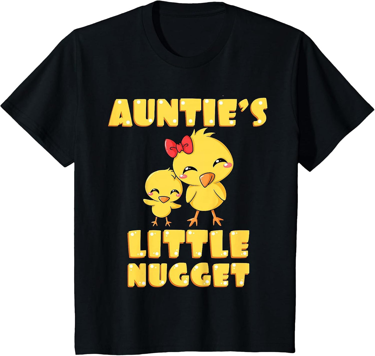 Auntie's Little Nugget Chicken Lover Tita Tia Nuggies Auntie T-Shirt - Black