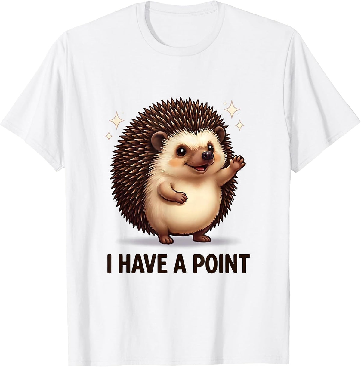 Men's I Have A Point Cute Kawaii Hedgehog Animal Humor Gift T-Shirt - White