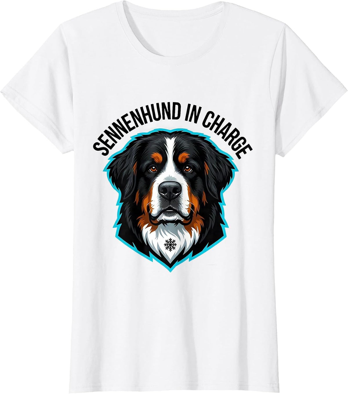 Women's Sennenhund In Charge Pop Art Bernese Mountain Dog Lover T-Shirt - White