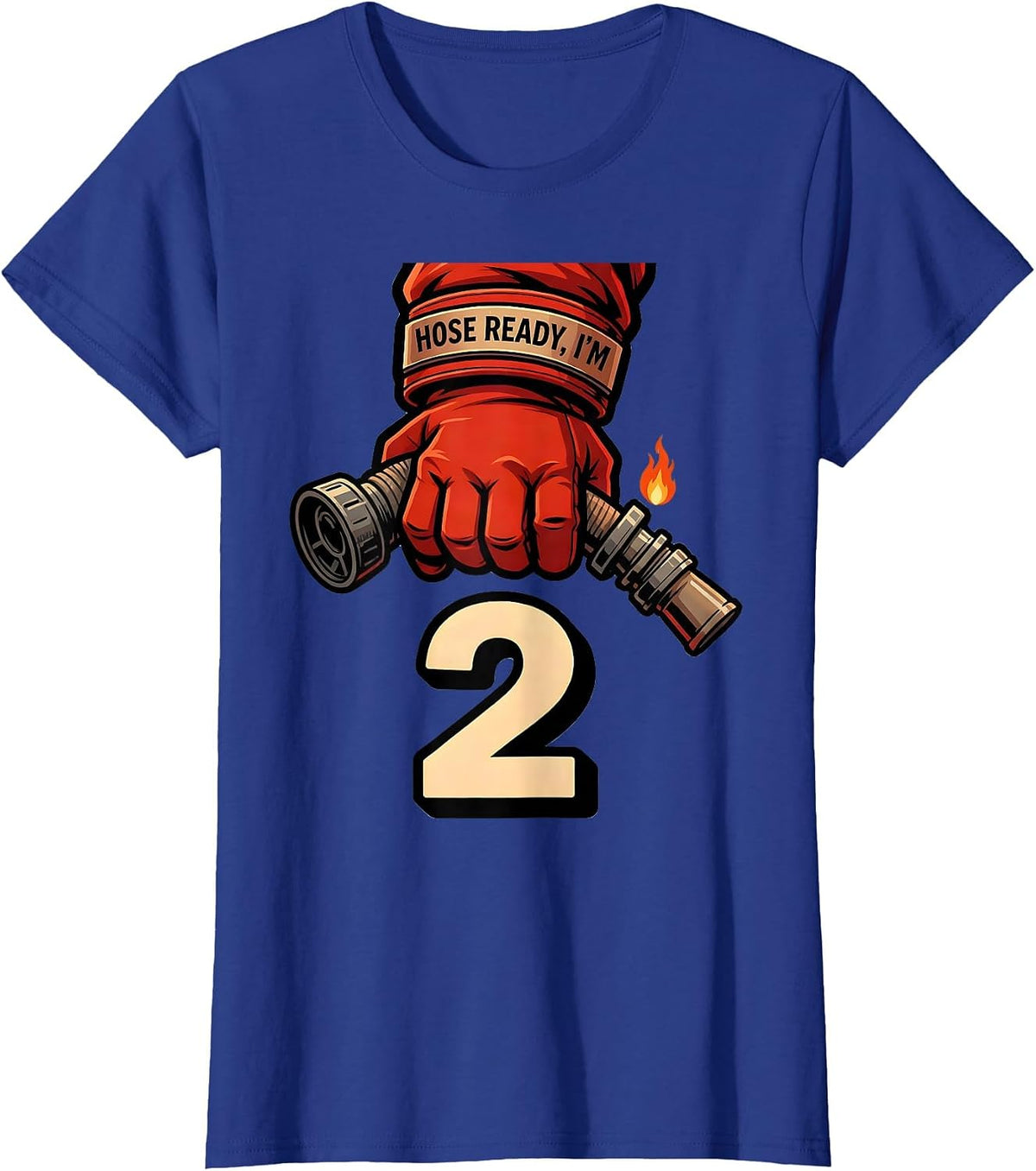 Women's Hose Ready I'm 2 Cartoon Firefighter Glove Kids Birthday T-Shirt - Royal Blue