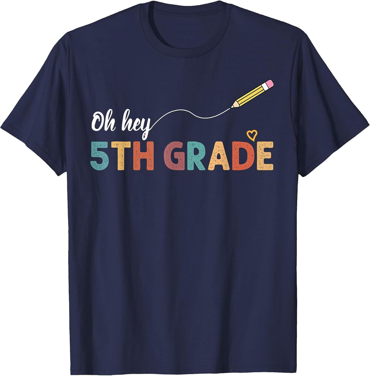 Oh Hey Fifth Grade Cute 5th Grade Team Back to School T-Shirt - Navy Blue