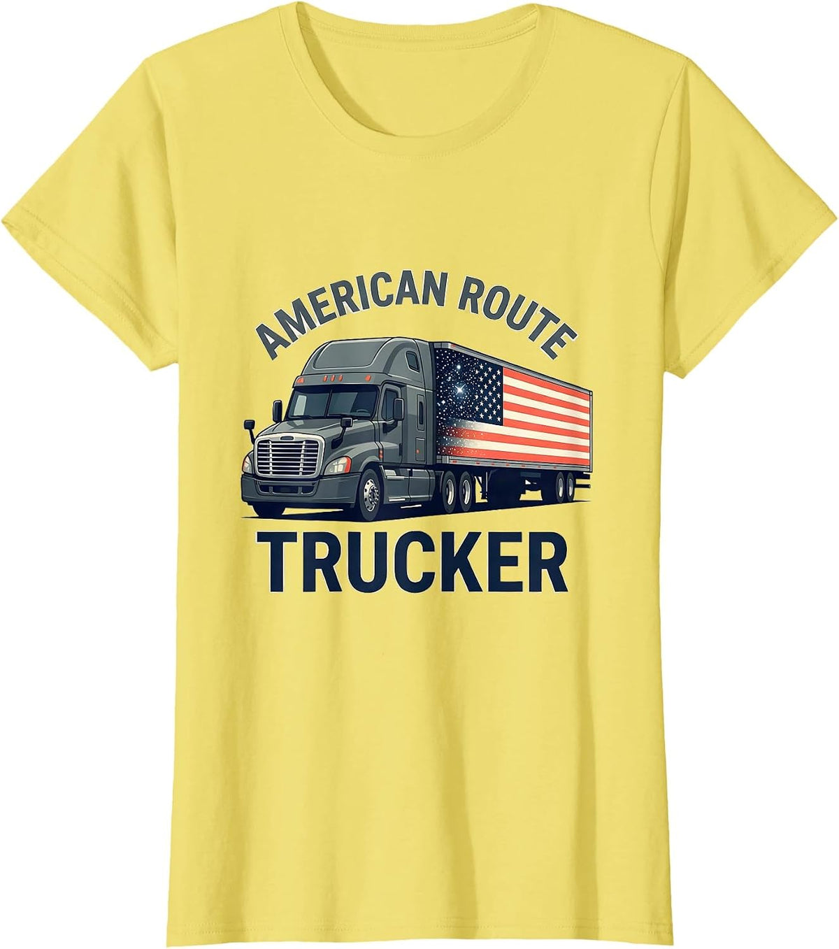 Women's American Route Trucker Patriotic Semi Truck Driver 18 T-Shirt - Lemon Yellow