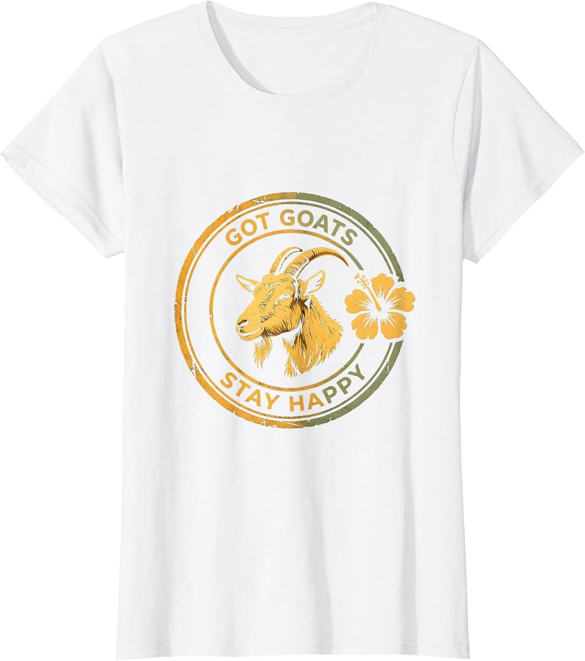 Got Goats Stay Happy Funny Goat Lover Design T-Shirt - White