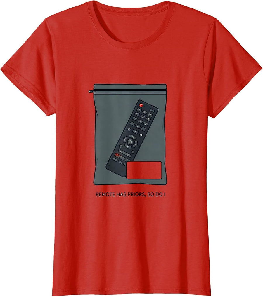 Women's Remote Has Priors So Do I True Crime Fan Couch Humor T-Shirt - Red