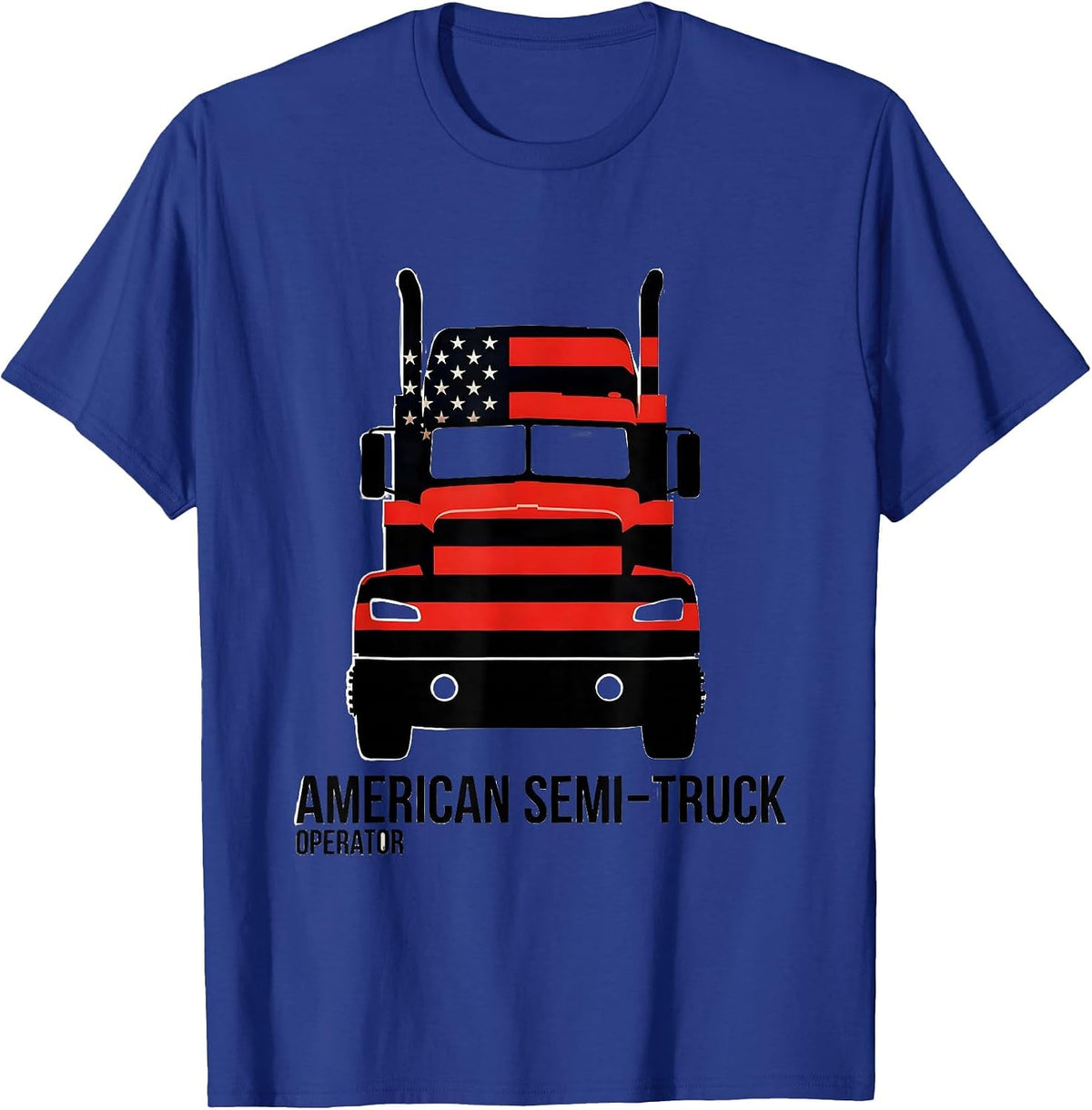 American Semi-Truck Operator Patriotic Trucker Gift T-Shirt - Royal Blue