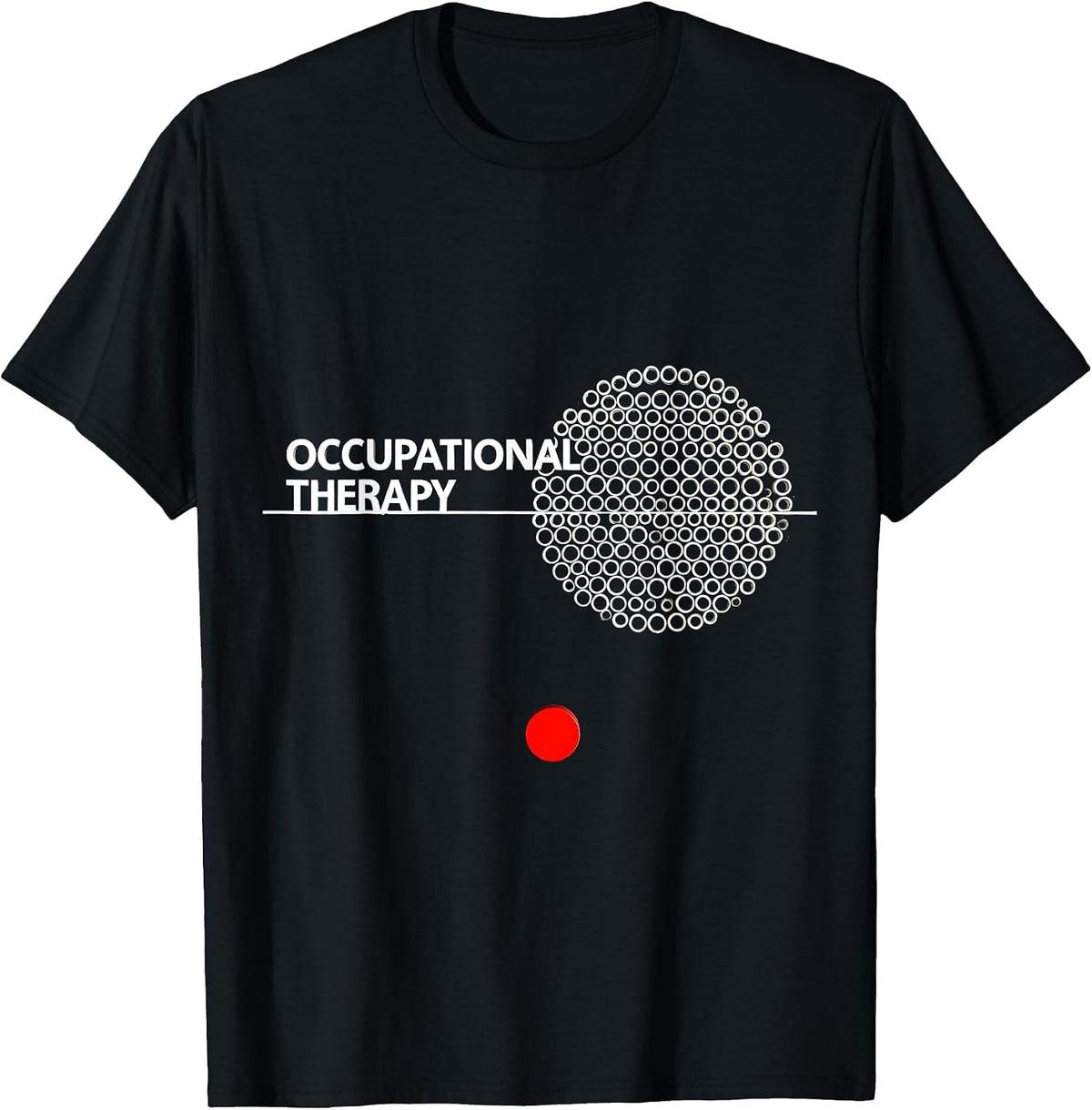 Men's Occupational Therapy Funny OT Therapist Work Wear T-Shirt - Black