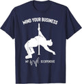 Mind Your Business My Wife is Expensive T-Shirt - Navy Blue