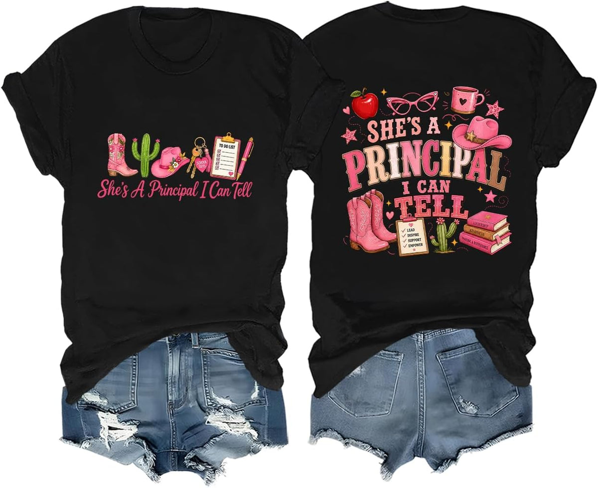 She's A Principal I Can Tell Shirt Funny Teacher Back to School T-Shirt - Black