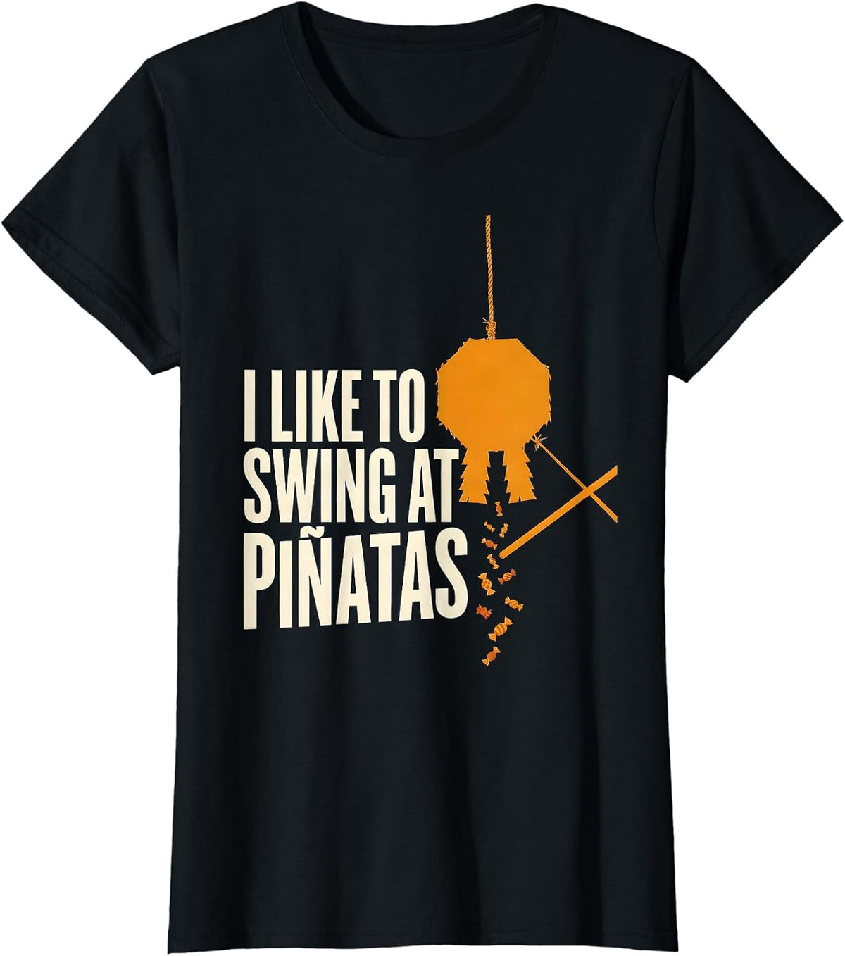 Women's I Like To Swing At Piñatas Funny Cinco De Mayo Party Costume T-Shirt - Black