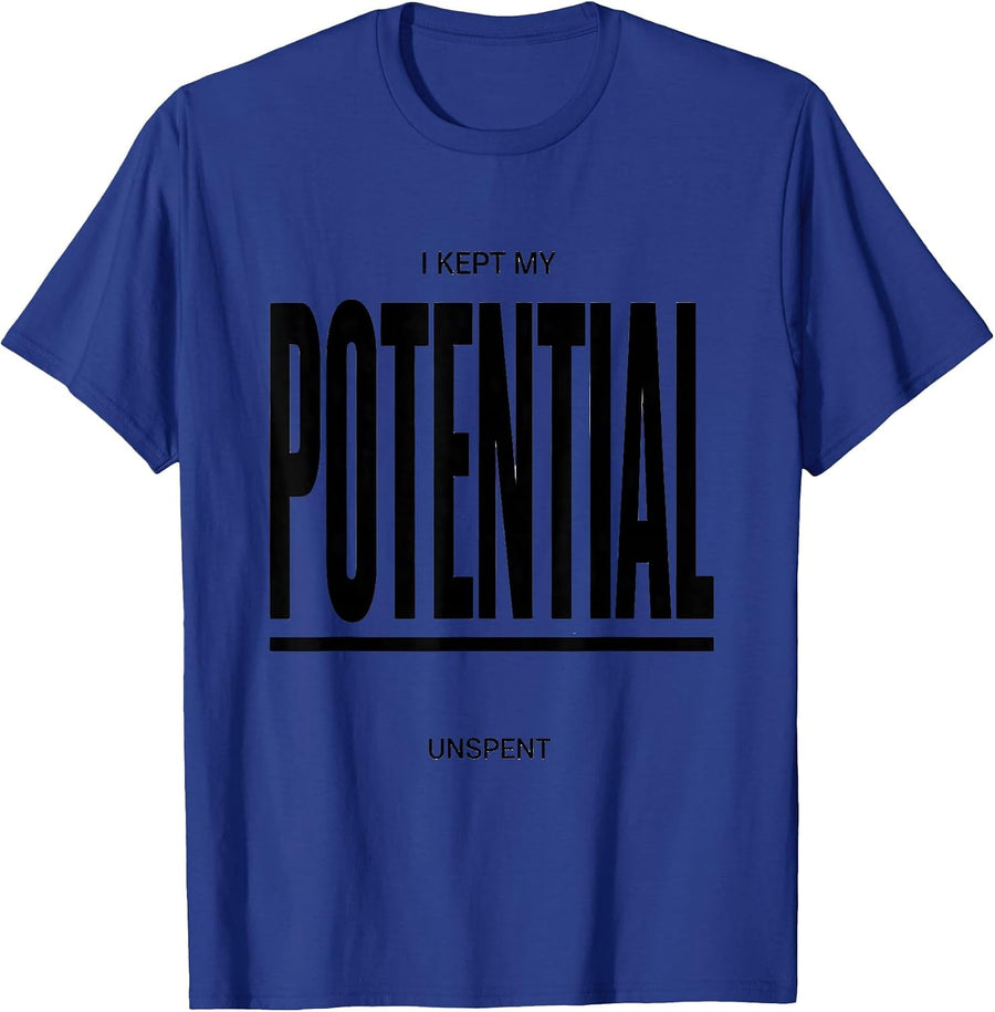 I Kept My Potential Unspent Funny Physics Pun Humor T-Shirt - Royal Blue