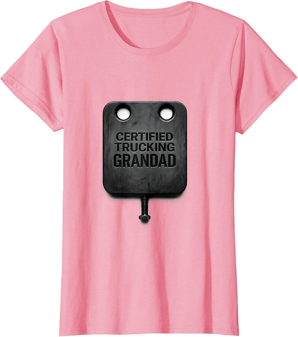 Women's Certified Trucking Grandad Funny Trucker Gift Truck Driver T-Shirt - Pink