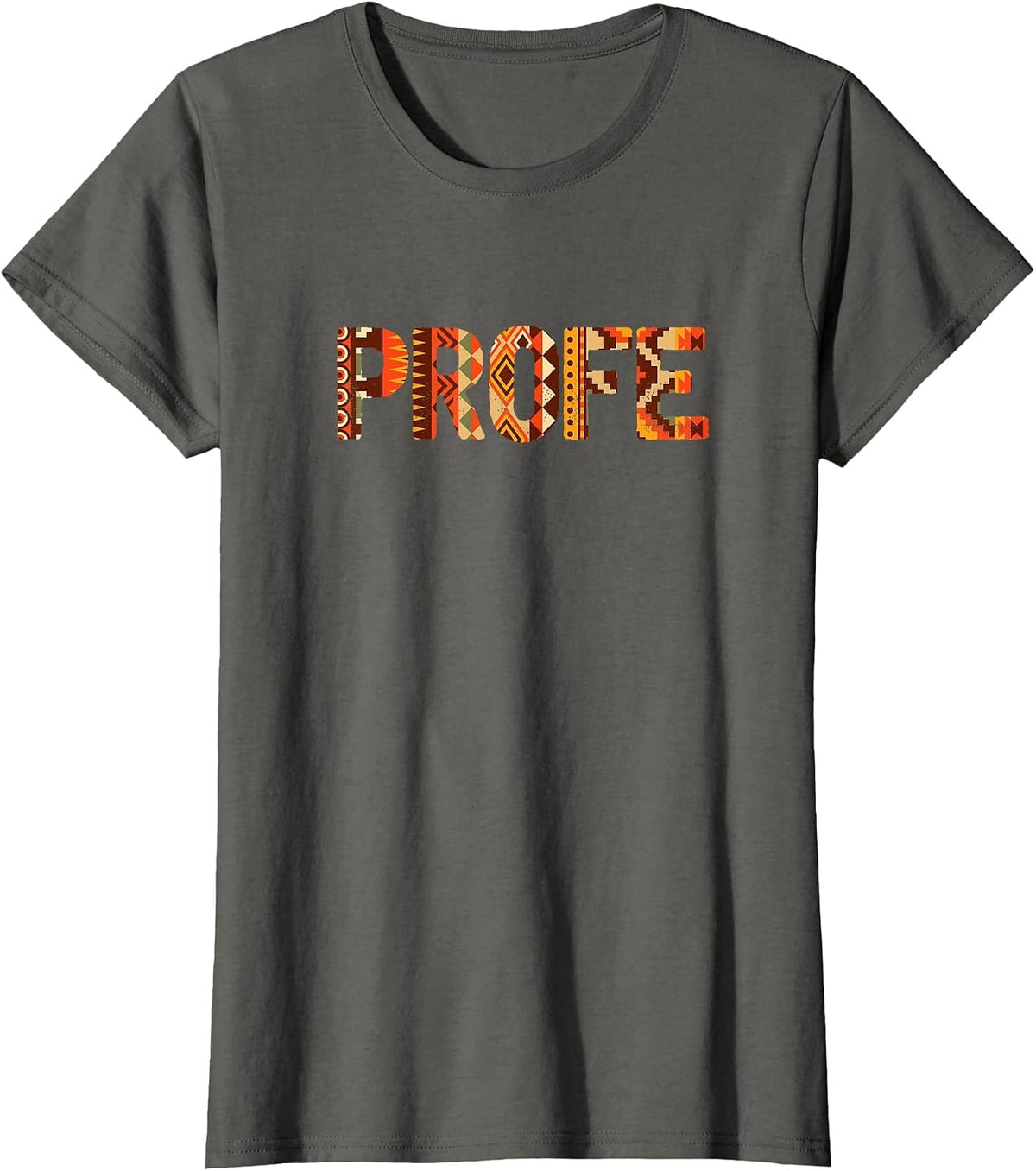 Profe Spanish Teacher Latin Professor T-Shirt - Asphalt Grey