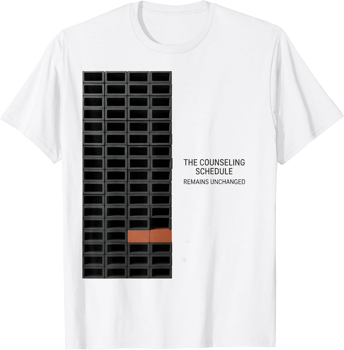 Men's The Counseling Schedule Remains Unchanged Funny School T-Shirt - White