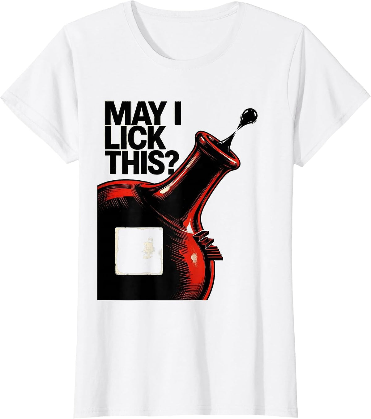 May I Lick This Funny Periodic Table Science Teacher Joke T-Shirt - White