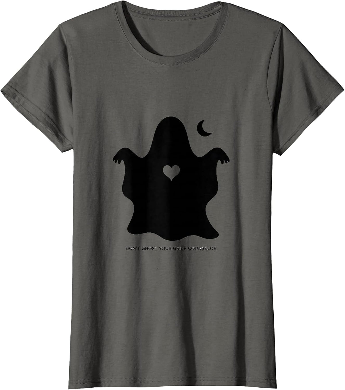 Women's Don't Ghost Your Grief Counselor Mental Health Halloween T-Shirt - Asphalt Grey