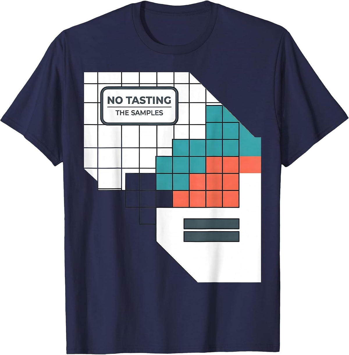 No Tasting The Samples Funny Periodic Table Chemistry T-Shirt - Navy Blue