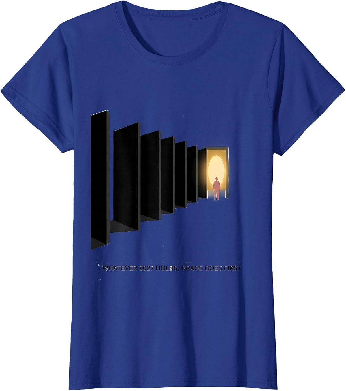 Women's Whatever 2027 Holds, Grace Goes First Faith-Filled New Year T-Shirt - Royal Blue