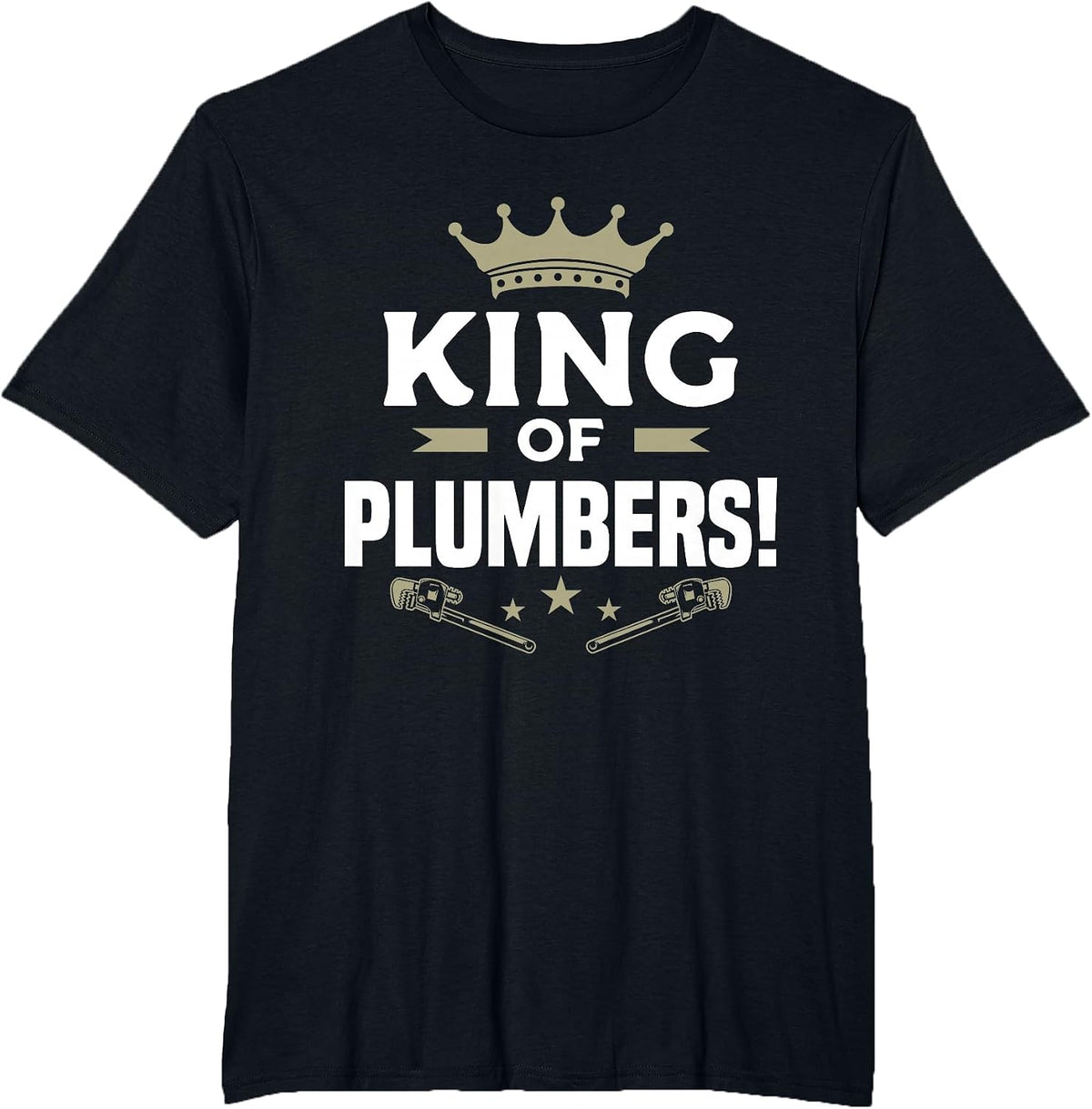 King of Plumbers Plumbing Plumber T-Shirt - Black