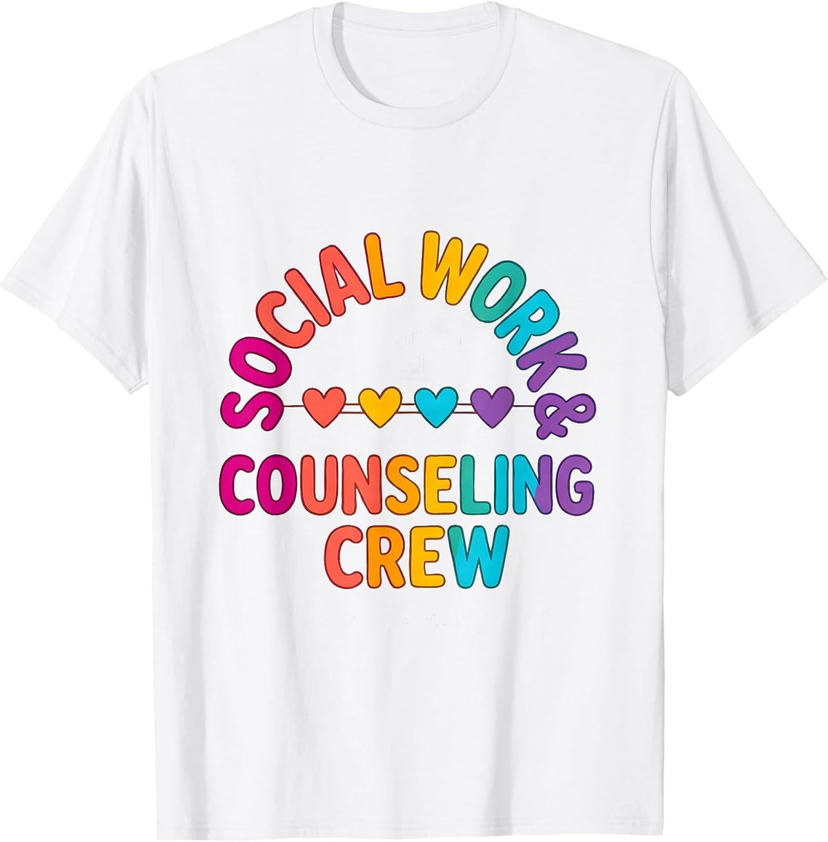 Social Work & Counseling Crew Colorful School Counselor Crew T-Shirt - White