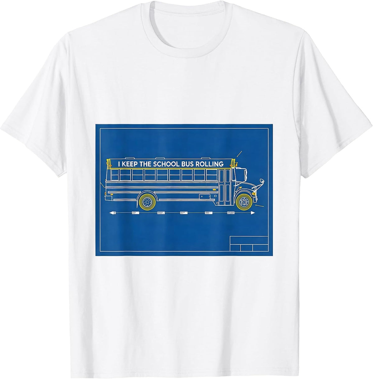 Men's I Keep The School Bus Rolling Funny School Bus Driver T-Shirt - White