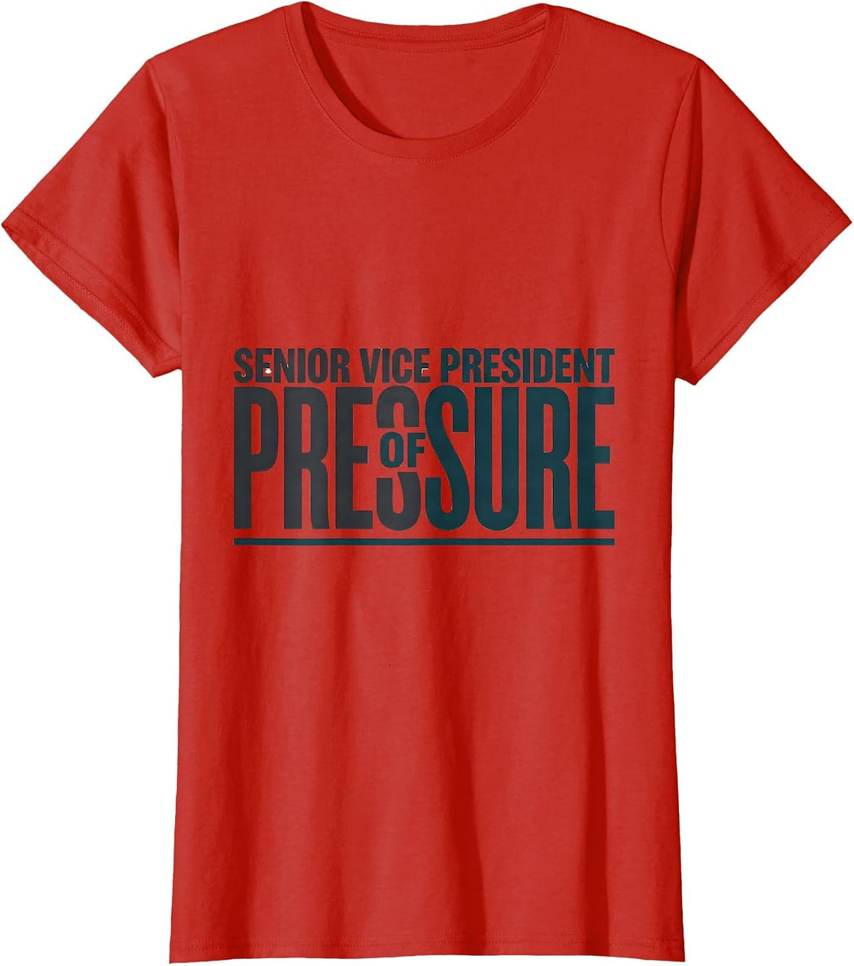 Senior Vice President Of Pressure Funny Massage Therapist T-Shirt - Red