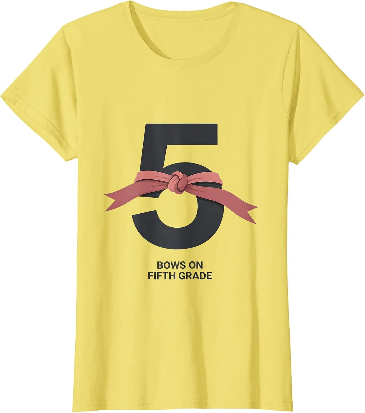 Women's Bows On Fifth Grade Coquette Bow Back to School Fifth Grade T-Shirt - Lemon Yellow