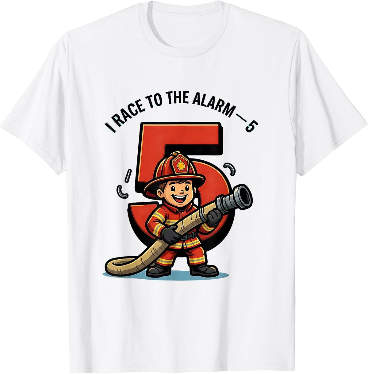 Men's I Race To The Alarm — 5 Firefighter Toddler Boy 5th Birthday T-Shirt - White