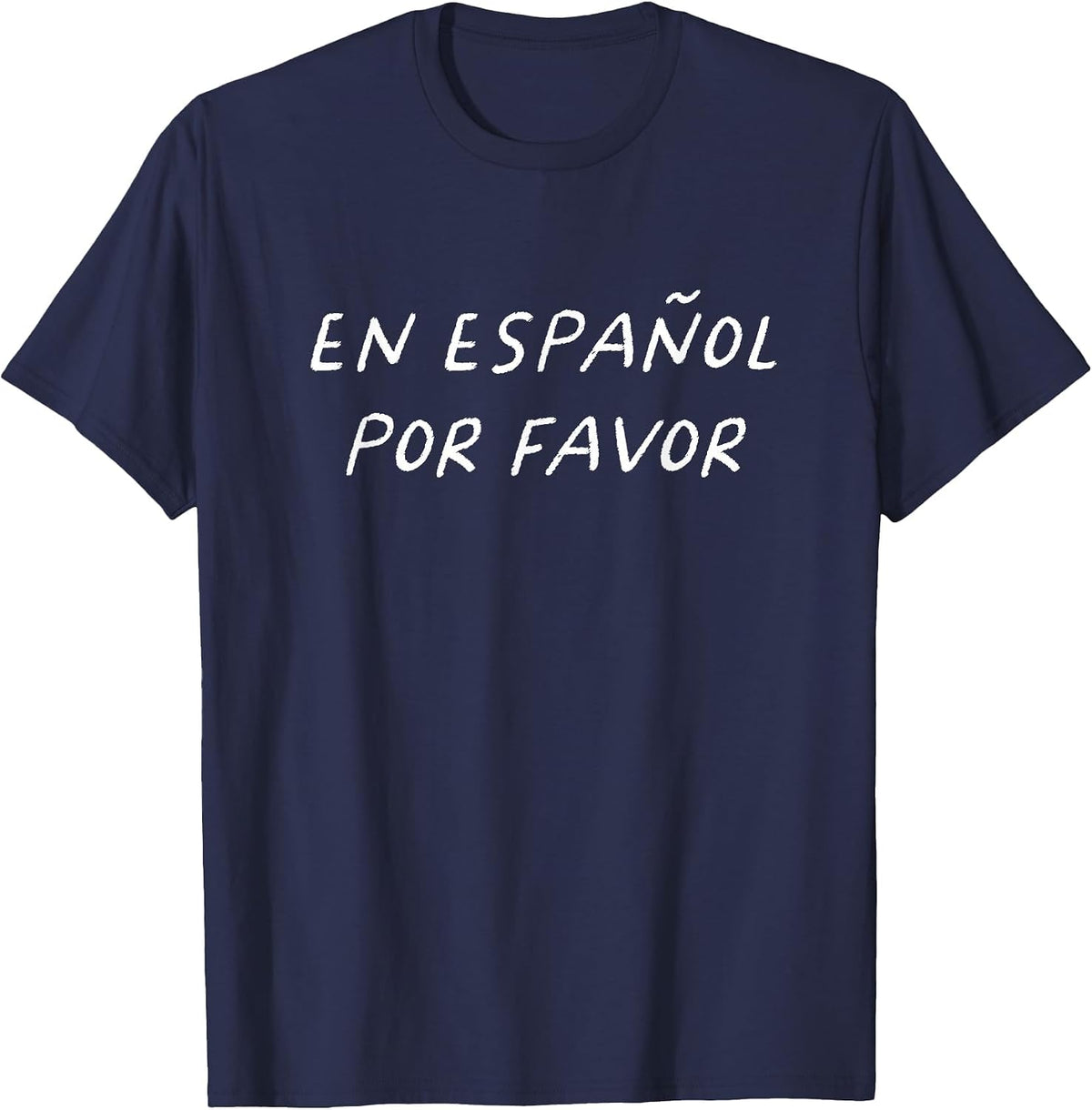 En Español Por Favor Spanish Teacher Funny Back to School T-Shirt - Navy Blue