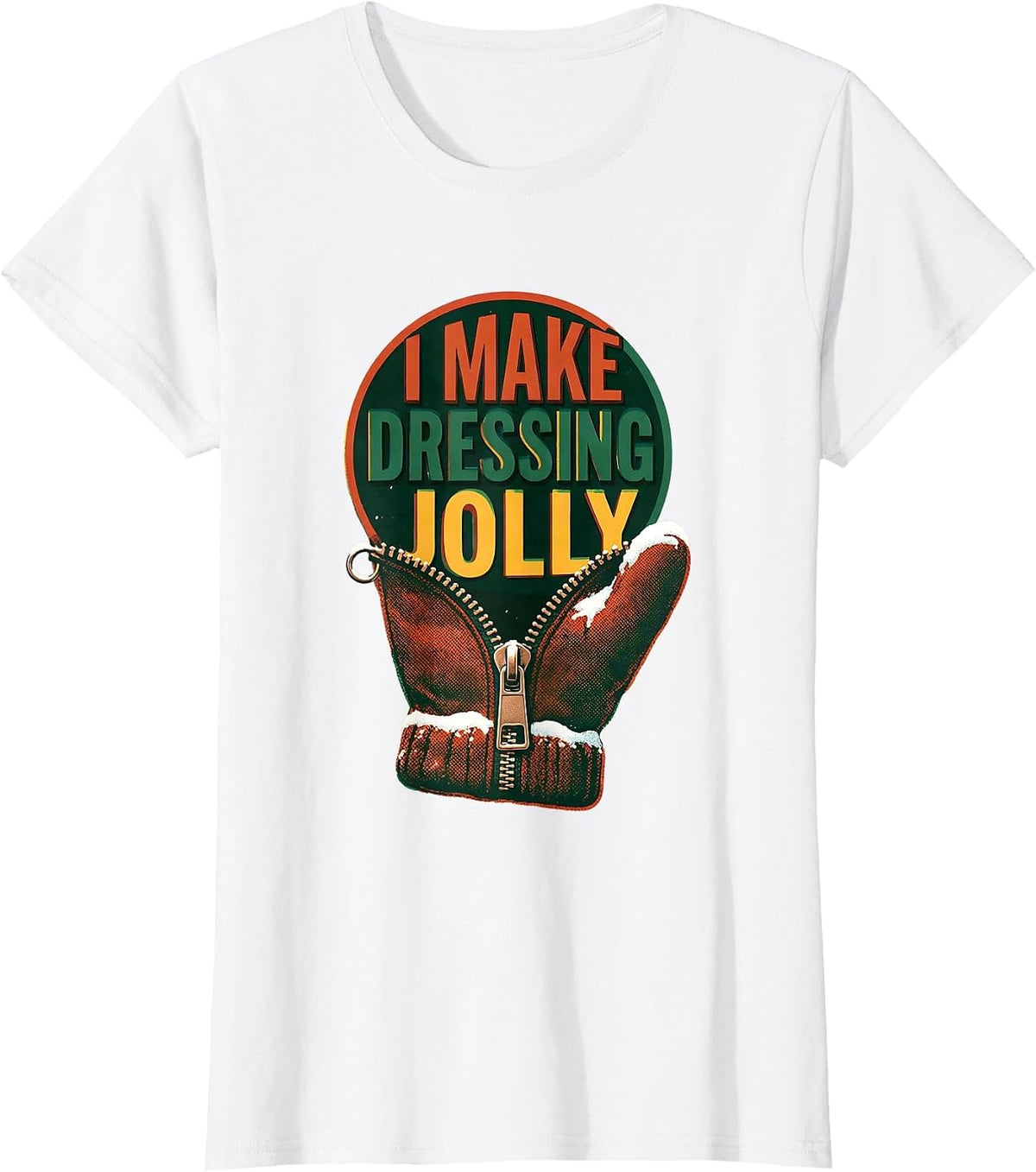 Women's I Make Dressing Jolly Occupational Therapist Christmas T-Shirt - White